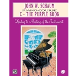 John W. Schaum Piano Course, C: The Purple Book